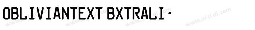 OblivianText BxtraLi字体转换